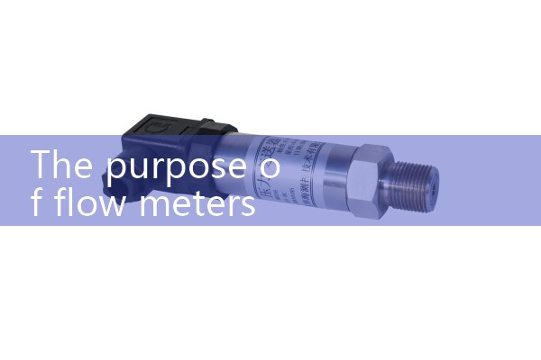The purpose of flowmeter