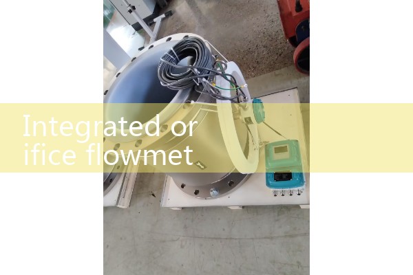Integrated orifice flowmeter manufacturer