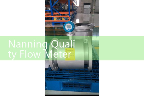 Nanning Quality Flow Meter Selection Manufacturer